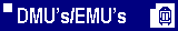 DMU/EMU sign